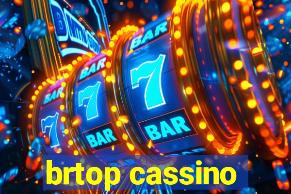 brtop cassino